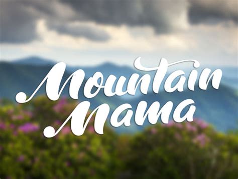 Mountain Mama Collection – LovingWV