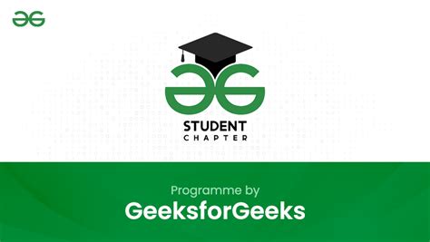 GeeksforGeeks Student Chapter - GeeksforGeeks