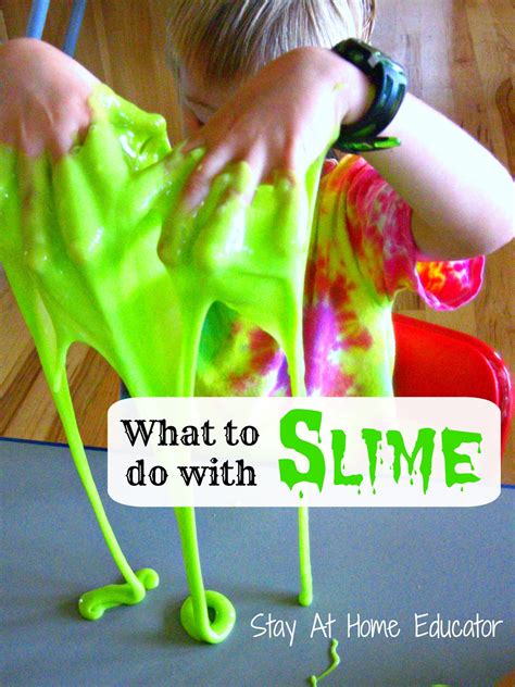 Exploring Slime in Preschool - Stay at Home Educator