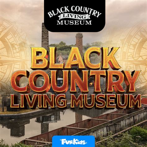 Black Country Living Museum – Podcast – Podtail