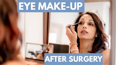 Eye Makeup After Eye Surgery | Eye Surgeon Explains - YouTube