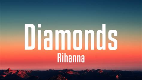 Rihanna - Diamonds (Lyrics) - YouTube