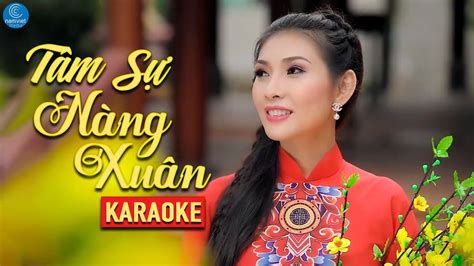 Tâm Sự Nàng Xuân - Mai Lệ Quyên - Karaoke