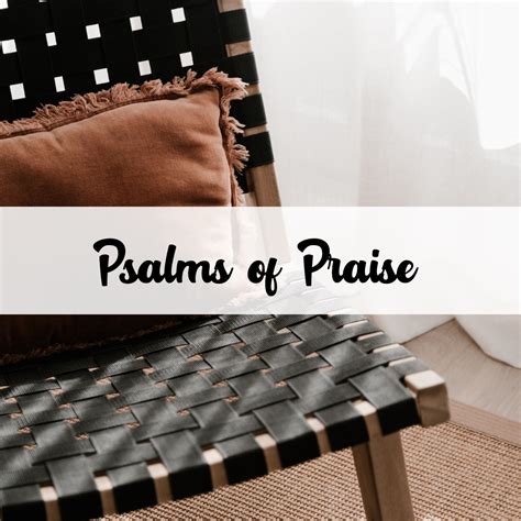 Psalms of Praise to God Almighty - Lift Your Name