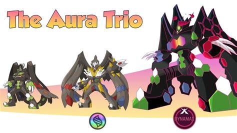 The Aura Trio Mega & Gigantamax Evolve : Xerneas Yveltal Zygarde ...