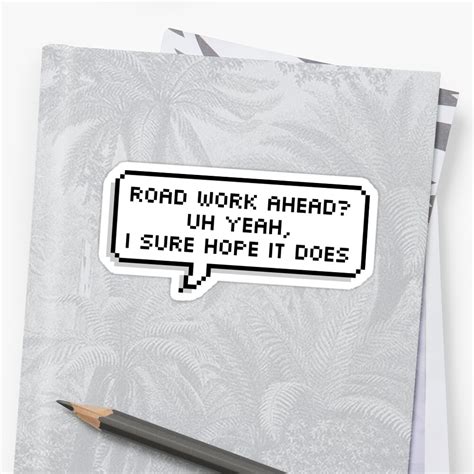 "road work ahead vine" Sticker by annaschaidler | Redbubble