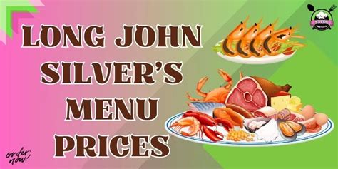 Long John Silver's Menu Prices [Updated] | September 2024