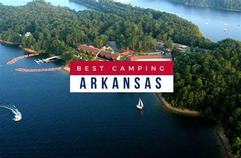 9 Best Camping Sites in Arkansas to Visit during Covid - [2020]