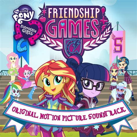 Various - My Little Pony Equestria Girls: The Friendship Games | Releases | Discogs