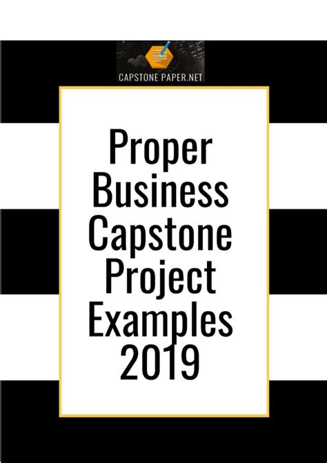 Proper Business Capstone Project Examples 2019