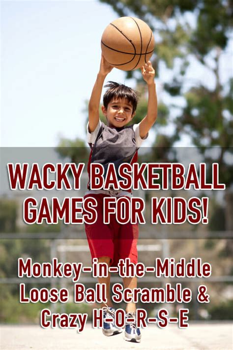 Kids Basketball Drills: Monkey-in-the-Middle, Crazy H-O-R-S-E