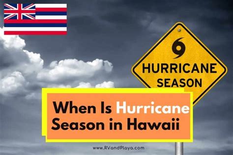 When is Hurricane Season in Hawaii? (All You Need to Know)