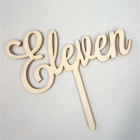 Beautiful number 'Eleven' Laser Cut Wood Cake Topper – Clever Crumb