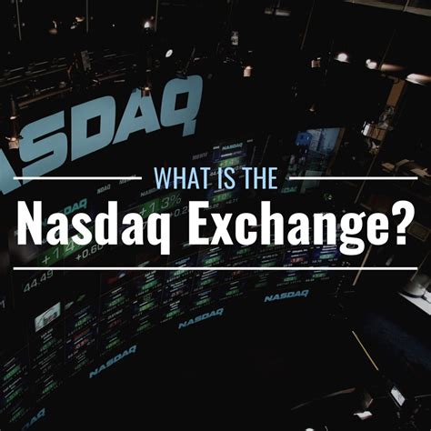 What Is the Nasdaq Stock Exchange? Definition, Importance & Top ...