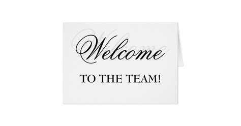 Welcome To The Team! Card | Zazzle