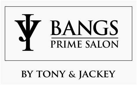 Bangs Prime Salon By Tony & Jackey - Tony And Jackey Logo Png, Transparent Png - kindpng