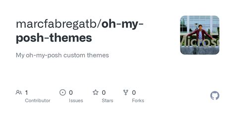 GitHub - marcfabregatb/oh-my-posh-themes: My oh-my-posh custom themes