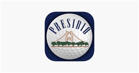 ‎Presidio Golf Course on the App Store