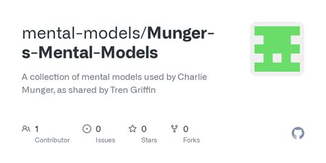 GitHub - mental-models/Munger-s-Mental-Models: A collection of mental ...