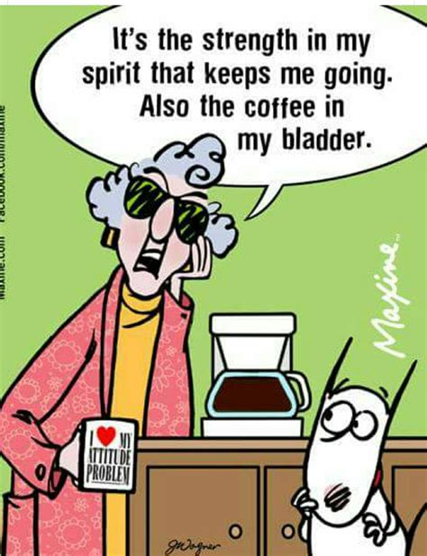 Cofee and Maxine | Maxine, Coffee humor, Coffee