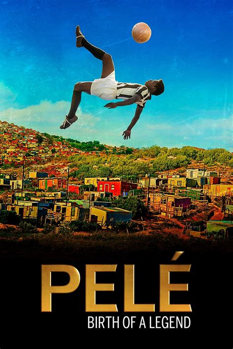 Pelé: Birth of a Legend (2016) - Posters — The Movie Database (TMDB)