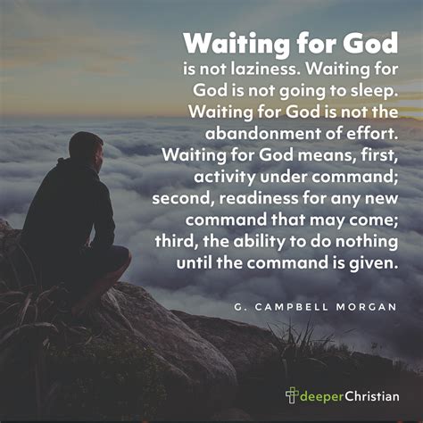 Waiting on God – G. Campbell Morgan | Deeper Christian Quotes