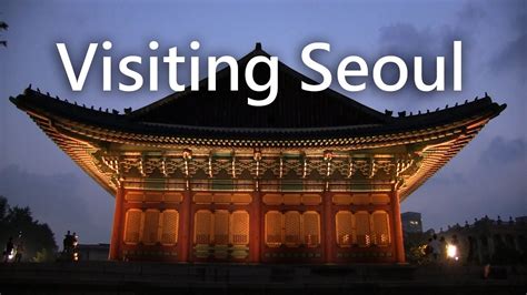 Seoul South Korea Tourist Spot