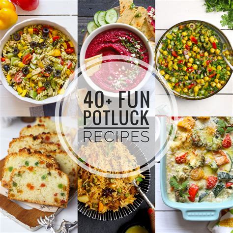 40+ Fun Potluck Recipes - Fun FOOD Frolic