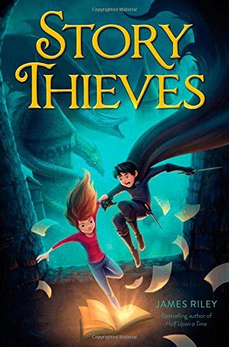 Story Thieves | LitPick