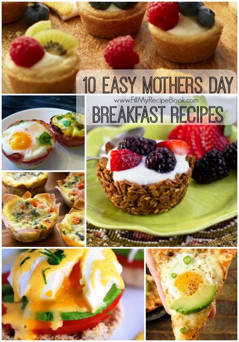 10 Easy Mothers Day Breakfast Recipes - Fill My Recipe Book