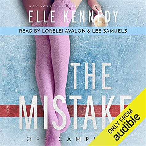 The Mistake (Audio Download): Elle Kennedy, Lorelei Avalon, Lee Samuels ...