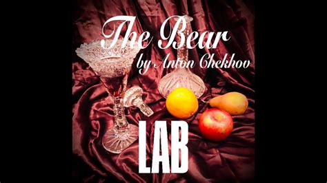 The Bear (an Audio Play) by Anton Chekhov - YouTube