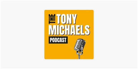 ‎The Tony Michaels Podcast on Apple Podcasts