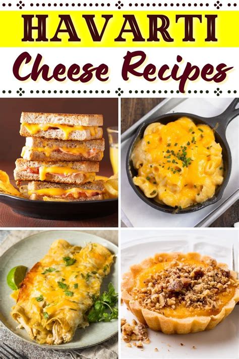 11 Creamy Havarti Cheese Recipes We Can’t Resist - Insanely Good