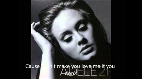 Adele I can't make you love me Lyrics - YouTube