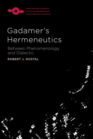 Gadamer’s Hermeneutics - Northwestern University Press