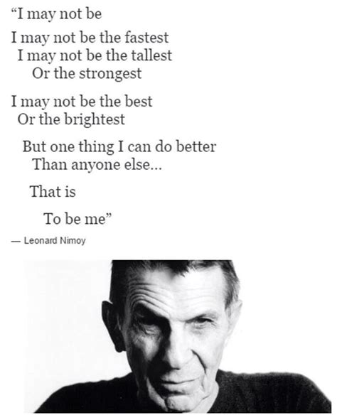 I May Not Be... L.N. | Leonard nimoy quotes, Leonard nimoy, How to memorize things