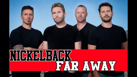 Nickelback Far Away