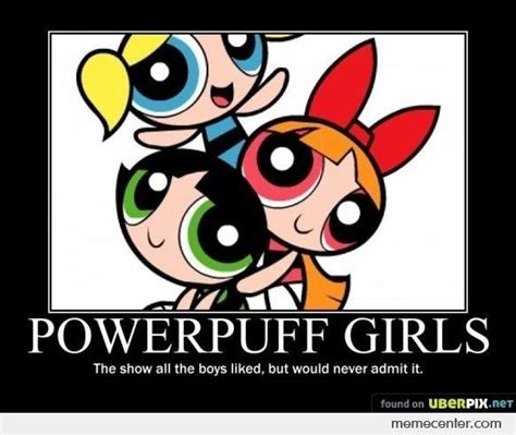 Power Puff Girls by ben - Meme Center