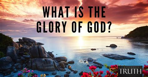 The glory of God – What is it?