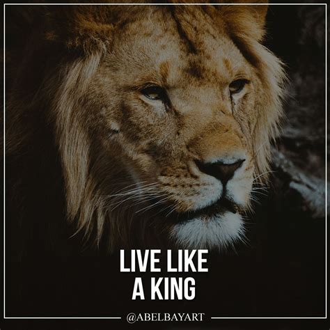 Living like a king doesn't mean living a rich and royal life, it means treating yourself like a ...