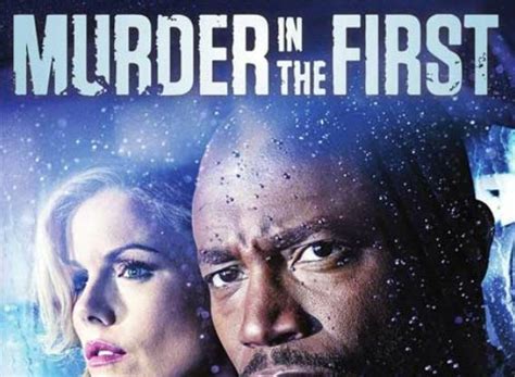 Murder in the First TV Show Air Dates & Track Episodes - Next Episode