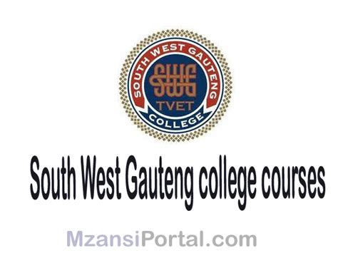 South West Gauteng college Courses 2022 - South West Gauteng TVET College offered Courses