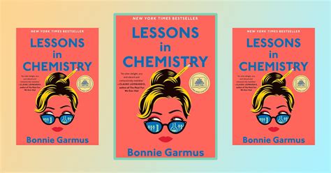 Book Review: ‘Lessons in Chemistry’ by Bonnie Garmus — What Is Quinn Reading?