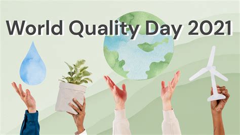 World Quality Day 2021. Theme Sustainability.