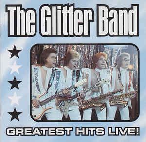 The Glitter Band - Greatest Hits Live! (2001, CD) | Discogs