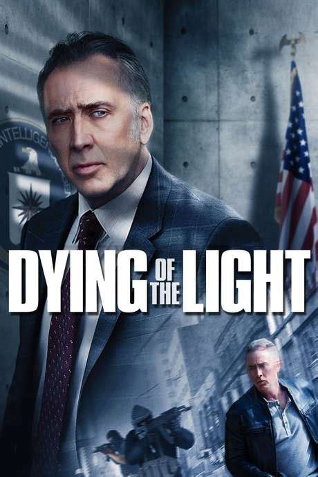 ‎Dying of the Light (2014) directed by Paul Schrader • Reviews, film + cast • Letterboxd