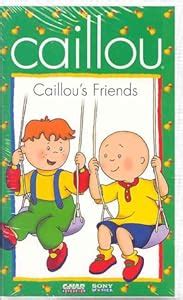 Caillou:Friends: Ellen David, Jennifer Seguin, Merlee Shapiro, Pat Fry, Annie Bovaird, Jesse ...