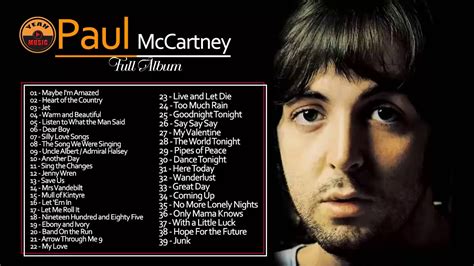 Paul McCartney Greatest Hits Full Album The Best Of Paul McCartney 2018 ...