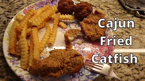 BEST CAJUN FRIED CATFISH YOU WILL EVER TASTE - YouTube